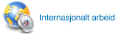 Internasjonalt arbeid